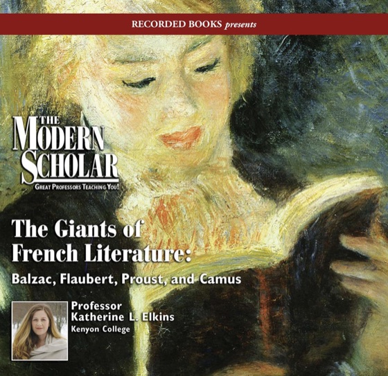 Cover of the Modern Scholar lecture series Giants of French Literature